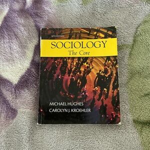 Sociology the Core 10th Edition